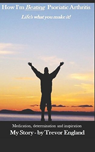 How I'm beating Psoriatic Arthritis
