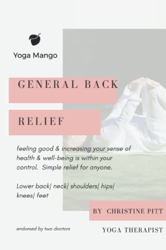 Yoga Mango Back Helper Minis - General Lower Back: General Lower Back with Neck, Shoulders and Hip Focus (Yoga Mango Back Helper Series)