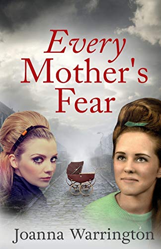 Every Mother's Fear