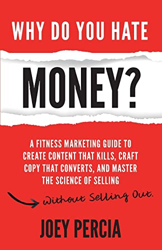 Why Do You Hate Money?
