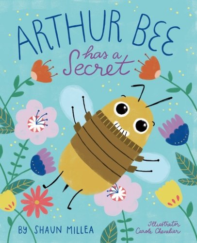 Arthur Bee has a Secret