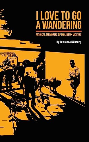 I Love To Go A Wandering