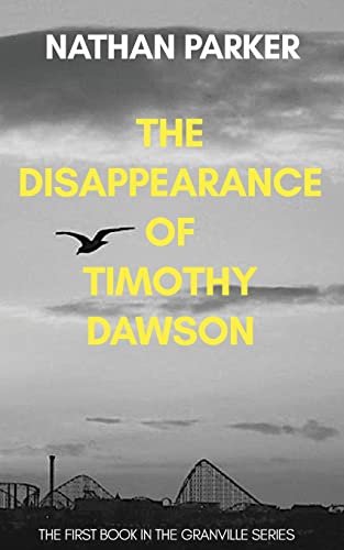 The Disappearance of Timothy Dawson