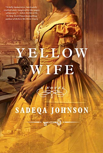 Yellow Wife: A Novel