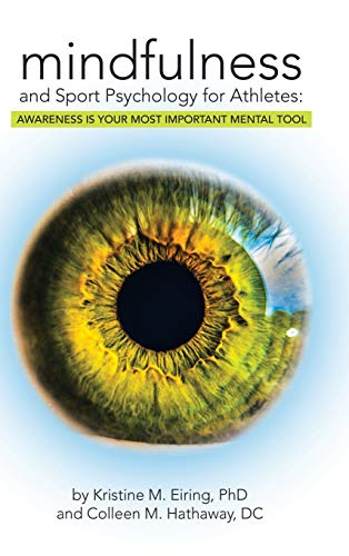 Mindfulness and Sport Psychology for Athletes