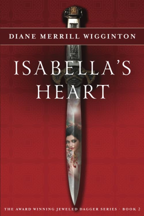 Isabella's Heart: Jeweled Dagger Series Book 2
