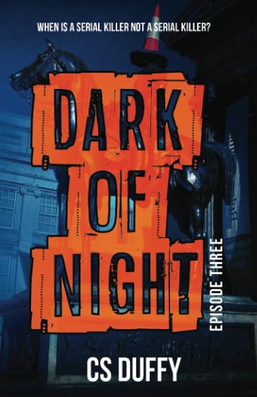 Dark of Night: Episode Three