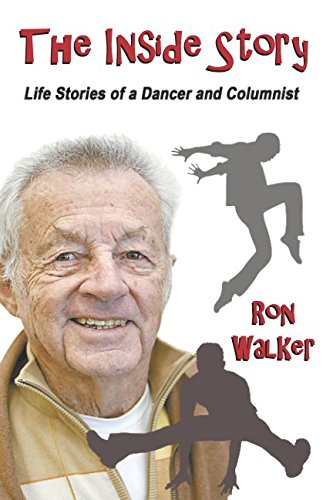 The Inside Story: Life Stories of a Dancer and Columnist
