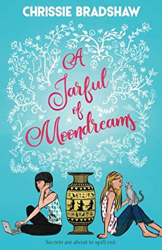 A Jarful of Moondreams: what secrets are about to spill out?