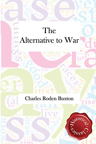 The Alternative to War