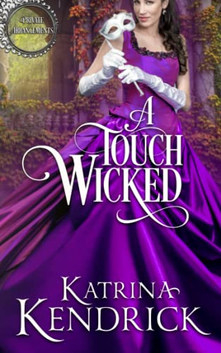 A Touch Wicked (Private Arrangements)