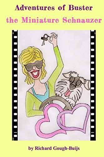 Adventures of Buster the Miniature Schnauzer