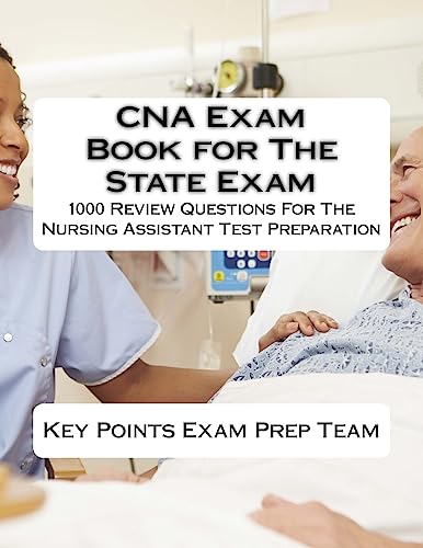 CNA Exam Book for The State Exam