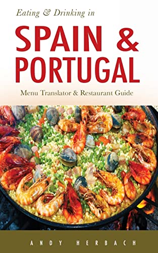Eating & Drinking in Spain and Portugal