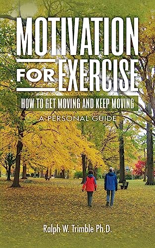 Motivation for Exercise