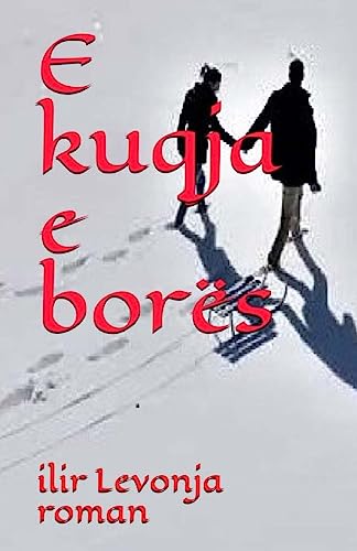 e kuqja e bores (Albanian Edition)