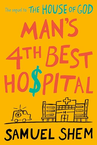 Man's 4th Best Hospital