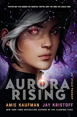 Aurora Rising: Aurora Cycle 01 (The Aurora Cycle, 1)