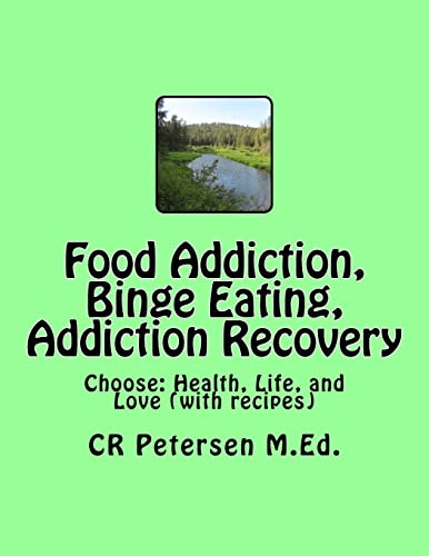 Food Addiction, Binge Eating, Addiction Recovery