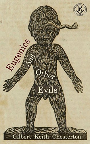 Eugenics and Other Evils