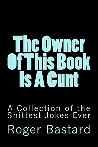 The Owner Of This Book Is A Cunt