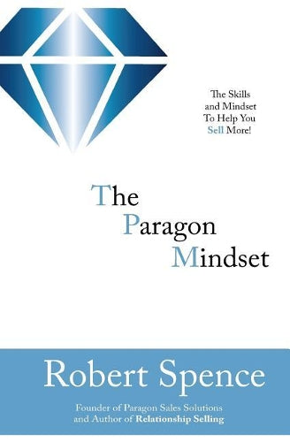 The Paragon Mindset