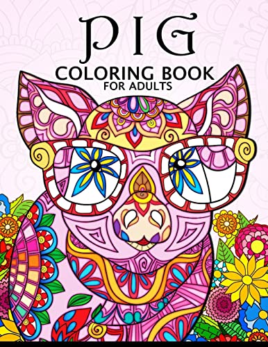 Pig Coloring Book for Adults