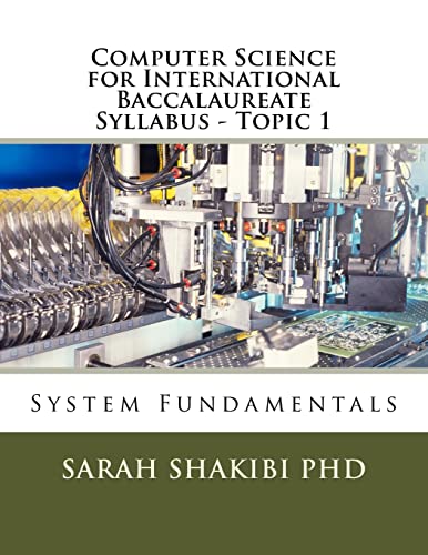 Computer Science for International Baccalaureate Syllabus - Topic 1