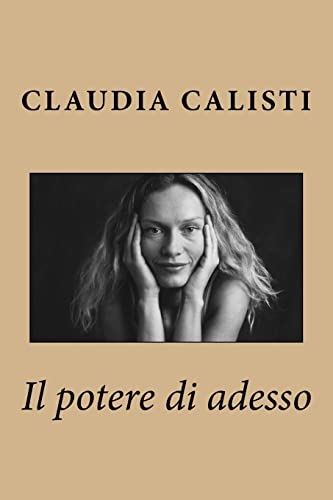 Il potere di adesso