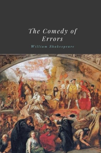 The Comedy of Errors by William Shakespeare