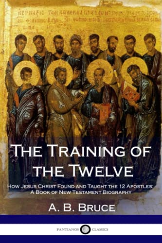 The Training of the Twelve