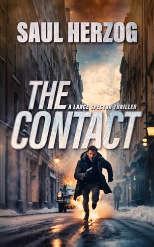 The Contact (A Lance Spector Thriller)