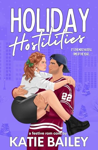 Holiday Hostilities