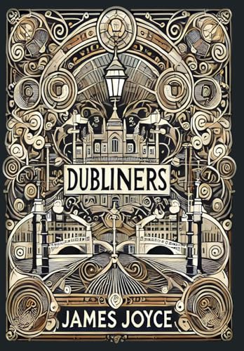 Dubliners (Collector's Edition) (Laminated Hardback with Jacket)