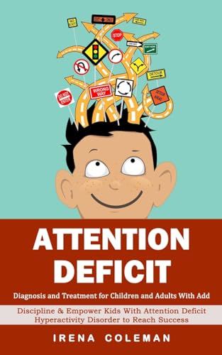 Attention Deficit