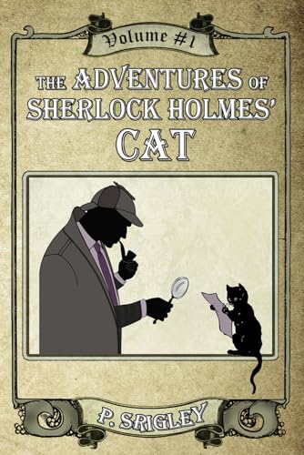 The Adventures of Sherlock Holmes' Cat, Volume 1