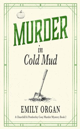 Murder in Cold Mud