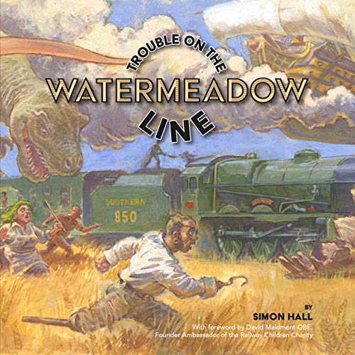 Trouble on the Watermeadow Line