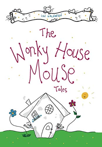 The Wonky House Mouse