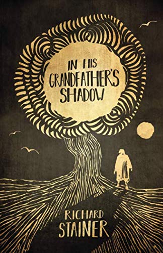 In his Grandfather's Shadow