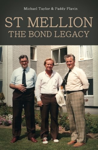 St Mellion: The Bond Legacy