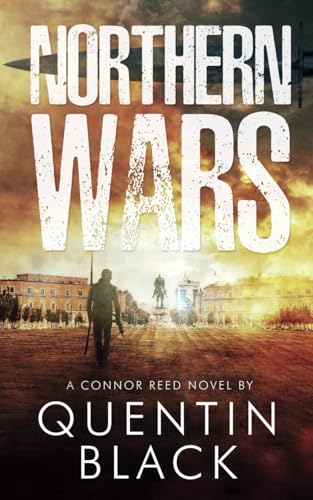 Northern Wars (Connor Reed Series)