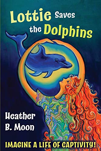 Lottie Saves the Dolphins