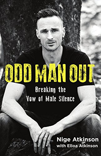 Odd Man Out: Breaking the Vow of Male Silence