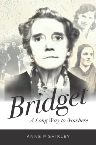 Bridget: A Long Way To Nowhere