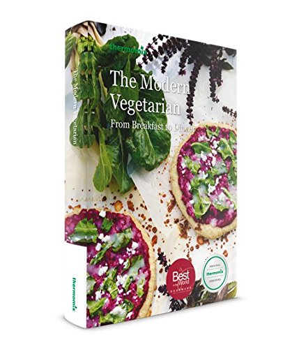 The Modern Vegetarian - From Breakfast to Dinner