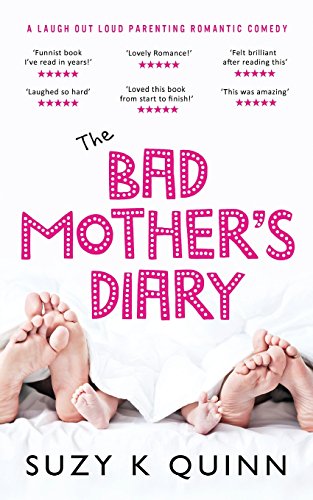 The Bad Mother's Diary