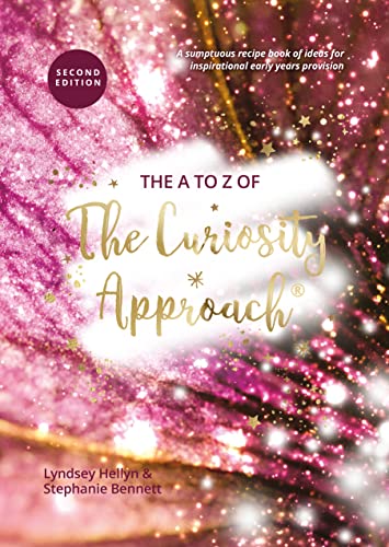 The A-Z of The Curiosity Approach - 2nd Edition
