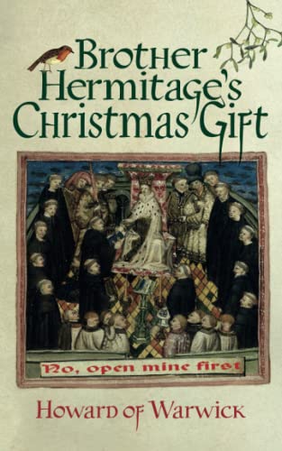 Brother Hermitage's Christmas Gift (The Chronicles of Brother Hermitage)