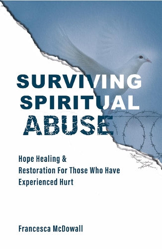 SURVIVING SPIRITUAL ABUSE